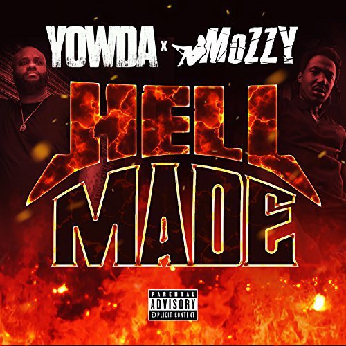 Yowda_Mozzy - Hell Made